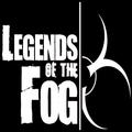 Legends of the Fog