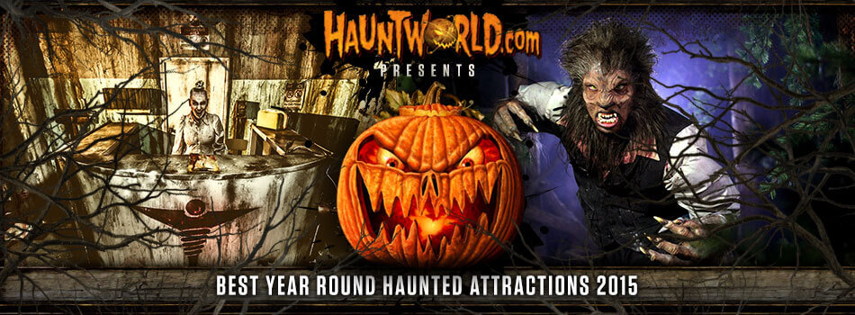 Best Year Round Haunted Attractions